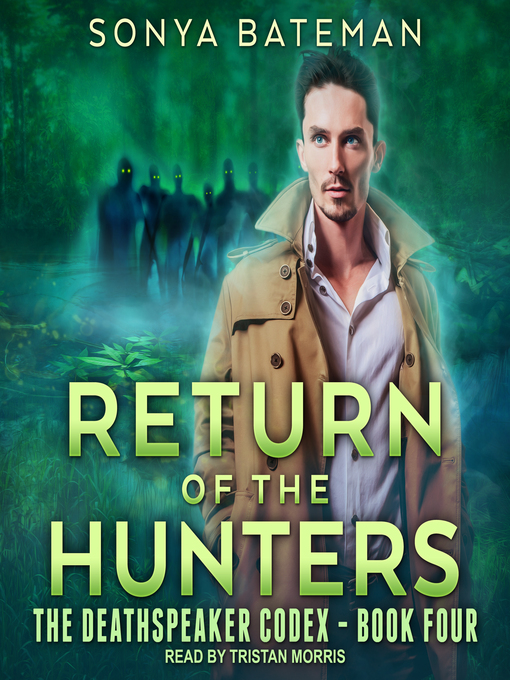 Title details for Return of the Hunters by Sonya Bateman - Wait list